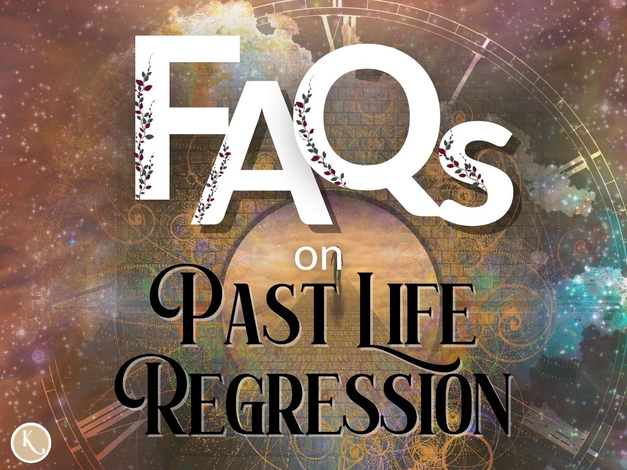 Past Life Regression FAQs